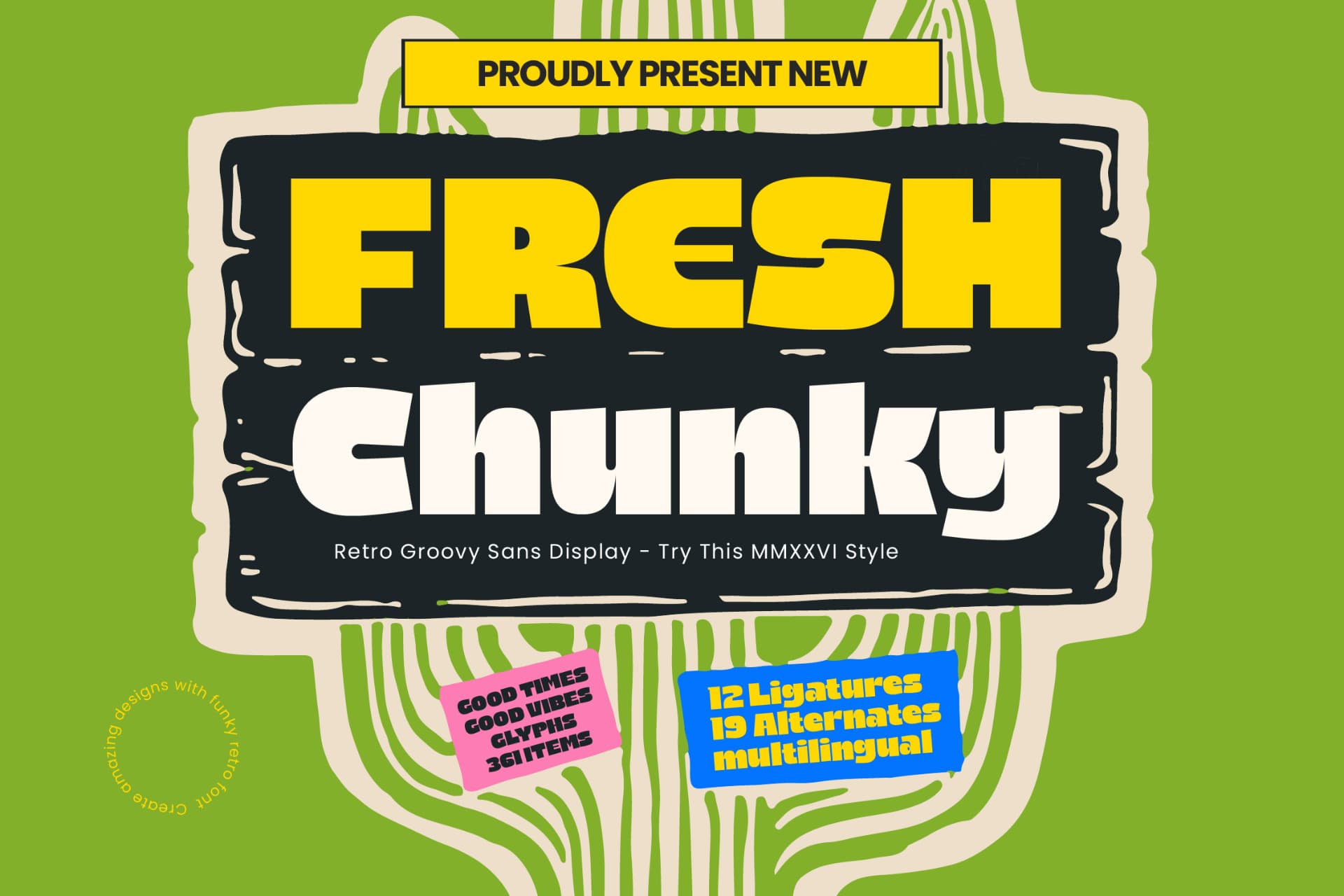 Preview of Fresh Chunky – Retro Groovy Sans Display font