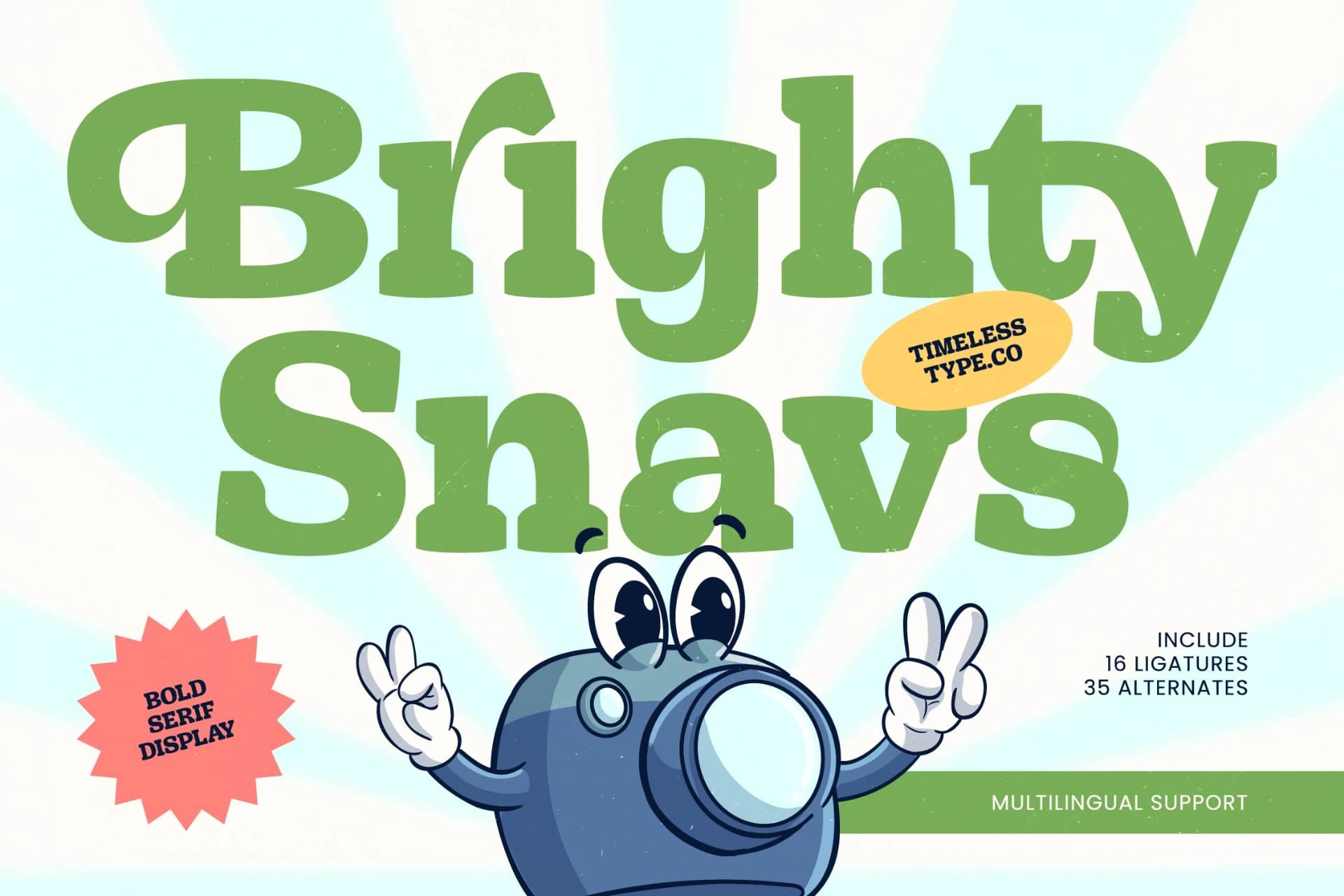 Preview of Brighty Snavs – Bold Serif Display font