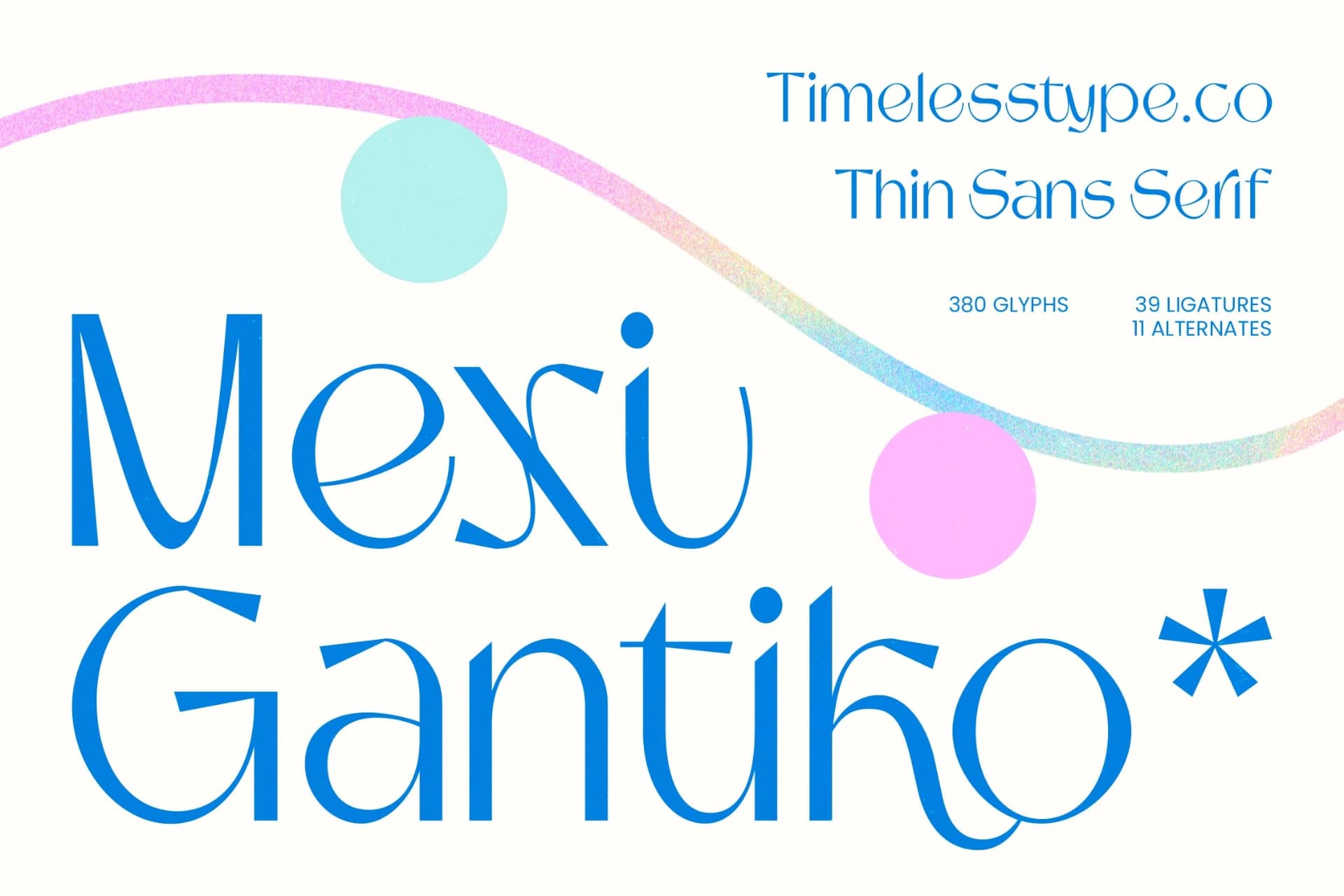 Preview of Mexi Gantiko - Thin Sans Serif font