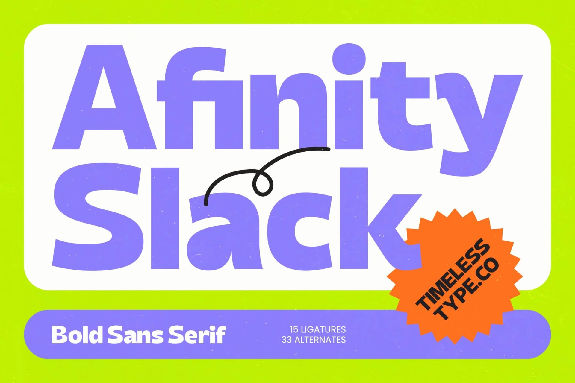 Preview of Afinity Slack - Bold Sans Serif font