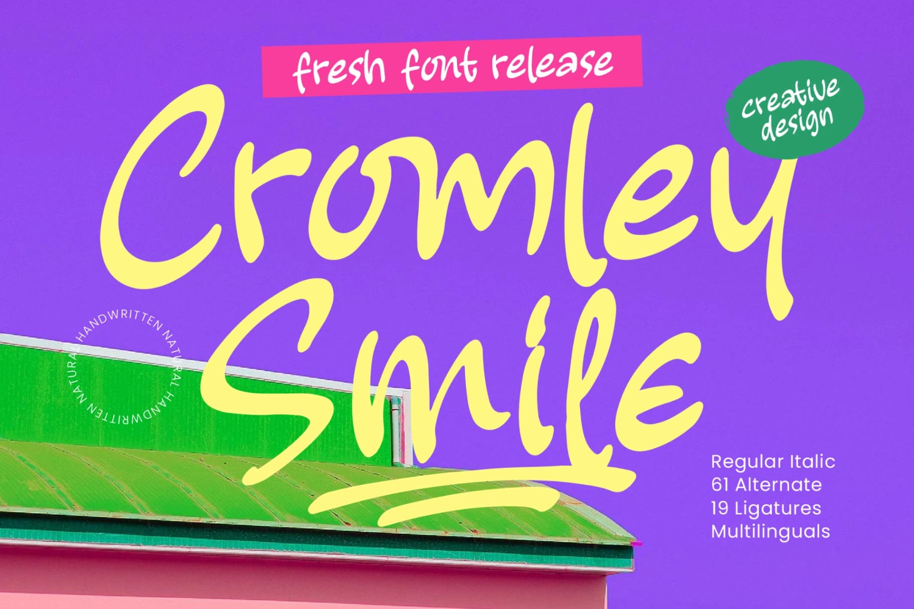 Preview of Cromley Smile - Natural Handwritten font