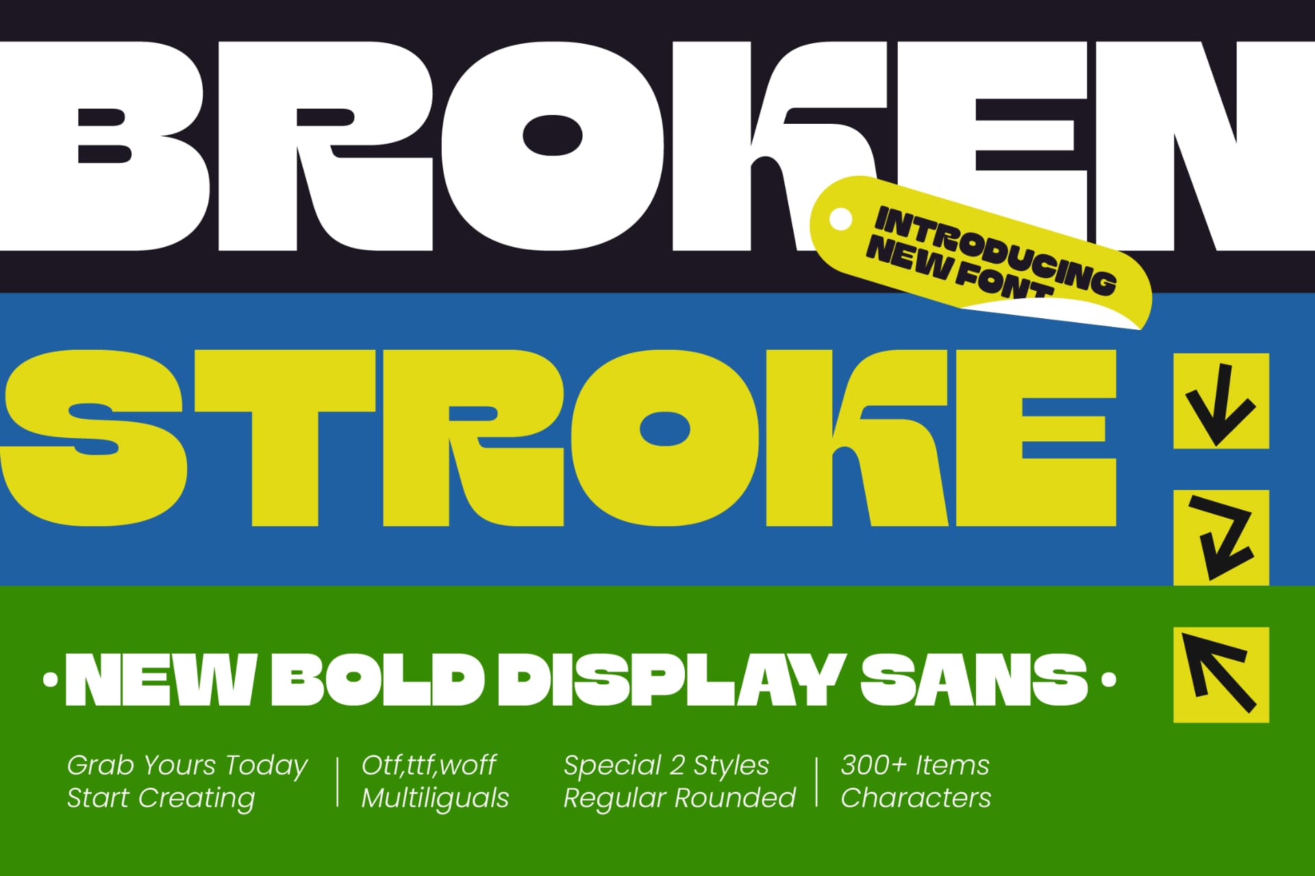 Preview of Broken Stroke - New Bold Display Sans font