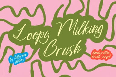 Loopy Milking Brush - Handwritten Brush Script