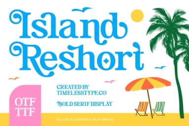 Island Reshort - Bold Serif Display