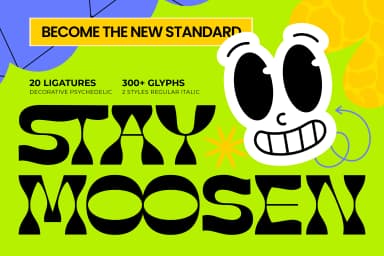 Stay Moosen – Psychedelic Display Font