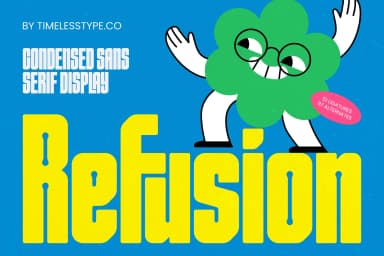 Refusion – Condensed Sans Serif Display